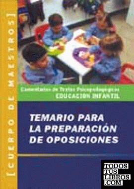 Cuerpo de Maestros, Comentario de textos psicopedagógicos, especialidad en  Educación Infantil. Comentario de textos psicopedagógicos