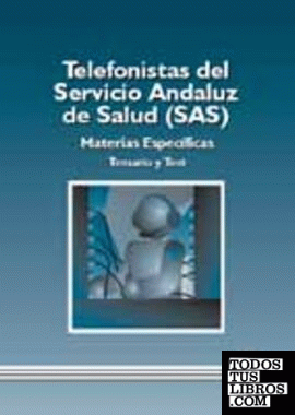 Temario y test de telefonista del Servicio Andaluz de Salud (SAS)