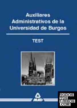 Test de auxiliares administrativos de la Universidad de Burgos