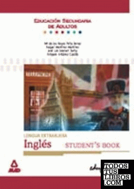 Lengua extranjera: inglés. Student´s book. Educación secundaria de adultos.