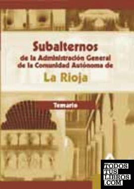 Subalternos de la Administración General de la Comunidad Autónoma de La Rioja. Temario