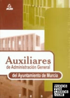 Auxiliar Administrativo del Ayuntamiento de Murcia. Test