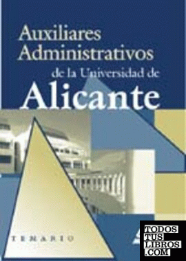 Auxiliar Administrativo Universidad de Alicante. Temario