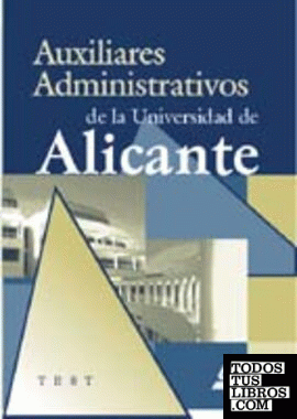 Auxiliar Administrativo de la Universidad de Alicante. Test