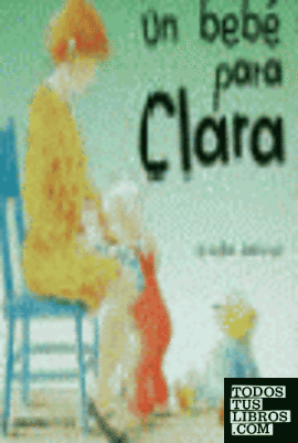 Un bebé para Clara