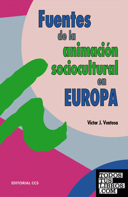 Fuentes de la Animación Sociocultural en Europa