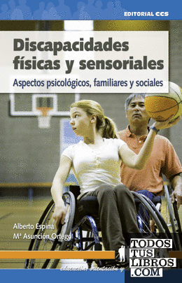 Discapacidades físicas y sensoriales