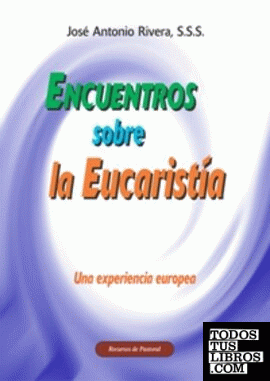 Encuentros sobre la eucaristía