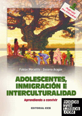 Adolescentes, inmigracion e interculturalidad