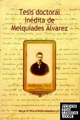 Tesis doctoral inédita de Melquiades Álvarez