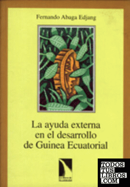 AYUDA EXTERNA EN EL DESARROLLO DE GUINEA ECUATORIAL,LA
