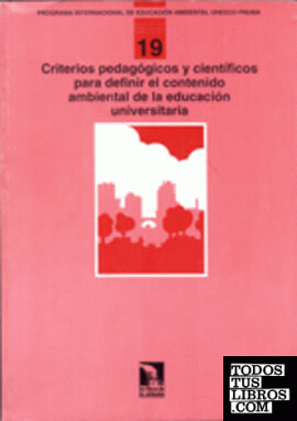 Criterios pedagógicos y científicos para definir el contenido ambiental de la educación universitaria
