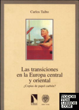 TRANSICIONES EN LA EUROPA CENTRAL Y ORIENTAL