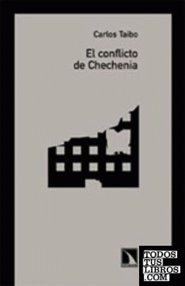 El conflicto de Chechenia