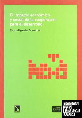IMPACTO ECONOMICO Y SOCIAL DE LA COOPERACION PARA DESARROLLO