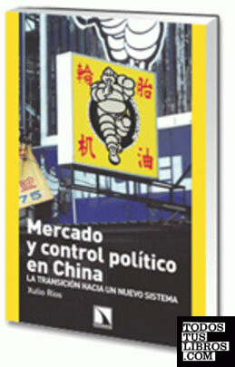 Mercado y control político en China