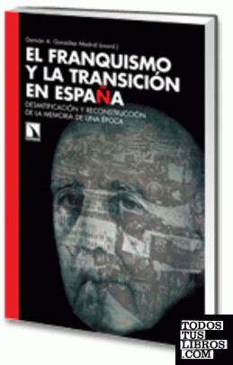 El franquismo y la transición en España