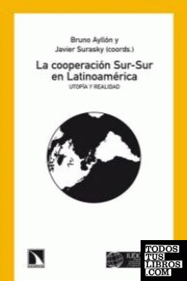 La cooperación Sur-Sur en Latinoamérica
