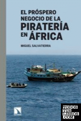 El próspero negocio de la piratería en África