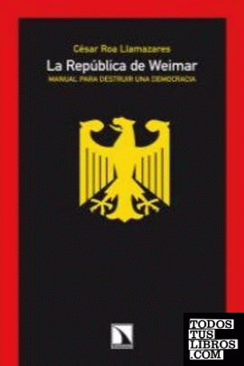 La república de Weimar.