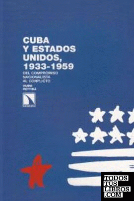 Cuba y Estados Unidos, 1933-1959