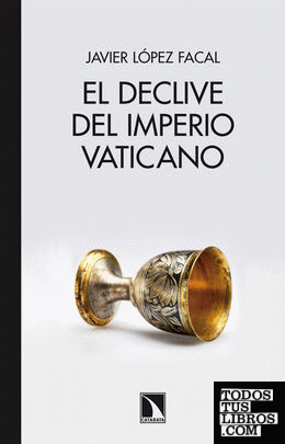 El declive del Imperio vaticano