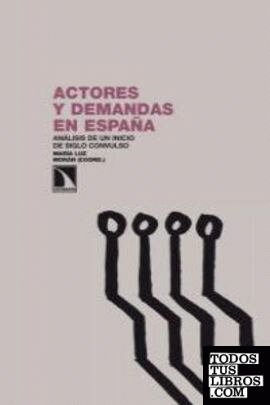 ACTORES Y DEMANDAS EN ESPAÑA