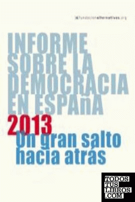 Informe sobre la Democracia en España 2013
