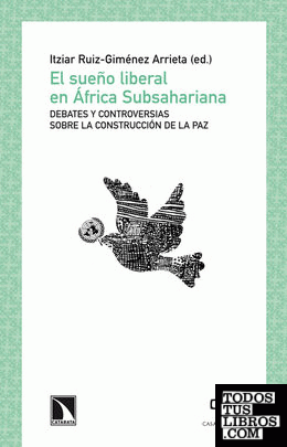 El sueño liberal en África Subsahariana
