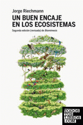 Biomímesis: Un buen encaje en los ecosistemas