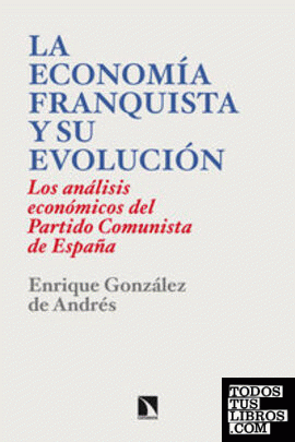 La economía franquista y su evolución