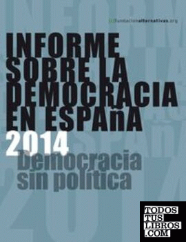Informe sobre la Democracia en España 2014