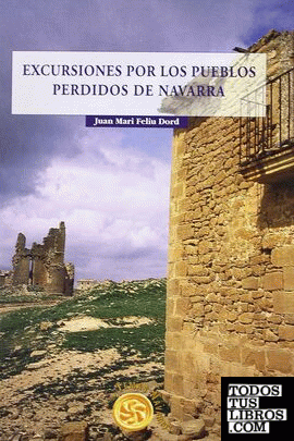 Excursiones por los pueblos perdidos de Navarra