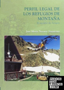 Perfil legal de los refugios de montaña