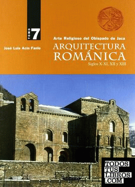 Arquitectura románica siglos X-XI, XII, XIII, 7