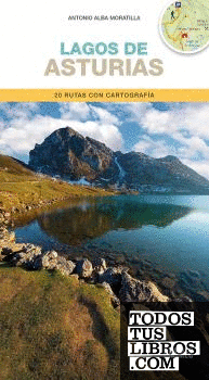 Lagos de Asturias. 20 rutas con cartografía