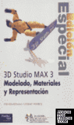 3D Studio Max 3 modelado, materiales y representación