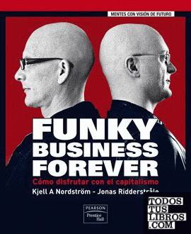 FUNKY BUSINESS FOREVER