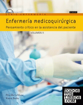 ENFERMERÍA MEDICOQUIRÚRGICA VOLUMEN II
