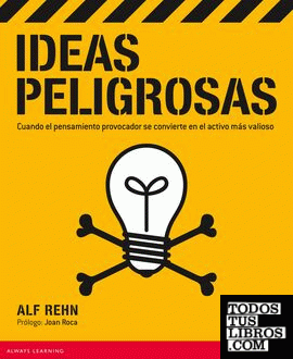 Ideas peligrosas