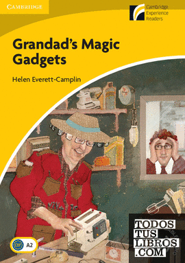 Grandad's Magic Gadgets Level 2 Elementary/Lower-intermediate