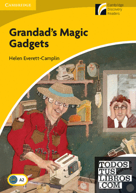 Grandad's Magic Gadgets Level 2 Elementary/Lower-intermediate Book with CD-ROM and Audio CD Pack