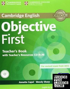 Objective First for Spanish Speakers Teacher's Book with Teacher's Resources CD-ROM 4th Edition