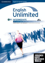English unlimited for spanish speakers intermediate self-study pack (workbook with dvd-rom and audio cd)