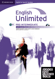 English unlimited for spanish speakers pre-intermediate self-study pack (workbook with dvd-rom and audio cd)