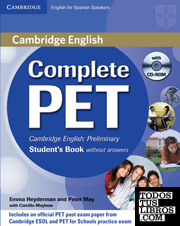 Complete PET for Spanish Speakers Student's Book without answers with CD-ROM