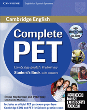 Complete PET for Spanish Speakers Student's Book with answers with CD-ROM