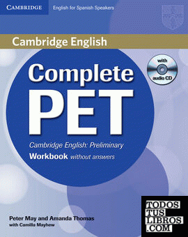 Complete PET for Spanish Speakers Workbook without answers with Audio CD
