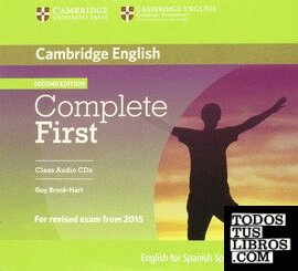 Complete First for Spanish Speakers Class Audio CDs (3) 2nd Edition