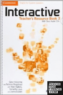 Interactive for Spanish Speakers Level 3 Teacher's Resource Book with Class Audio CDs (4)